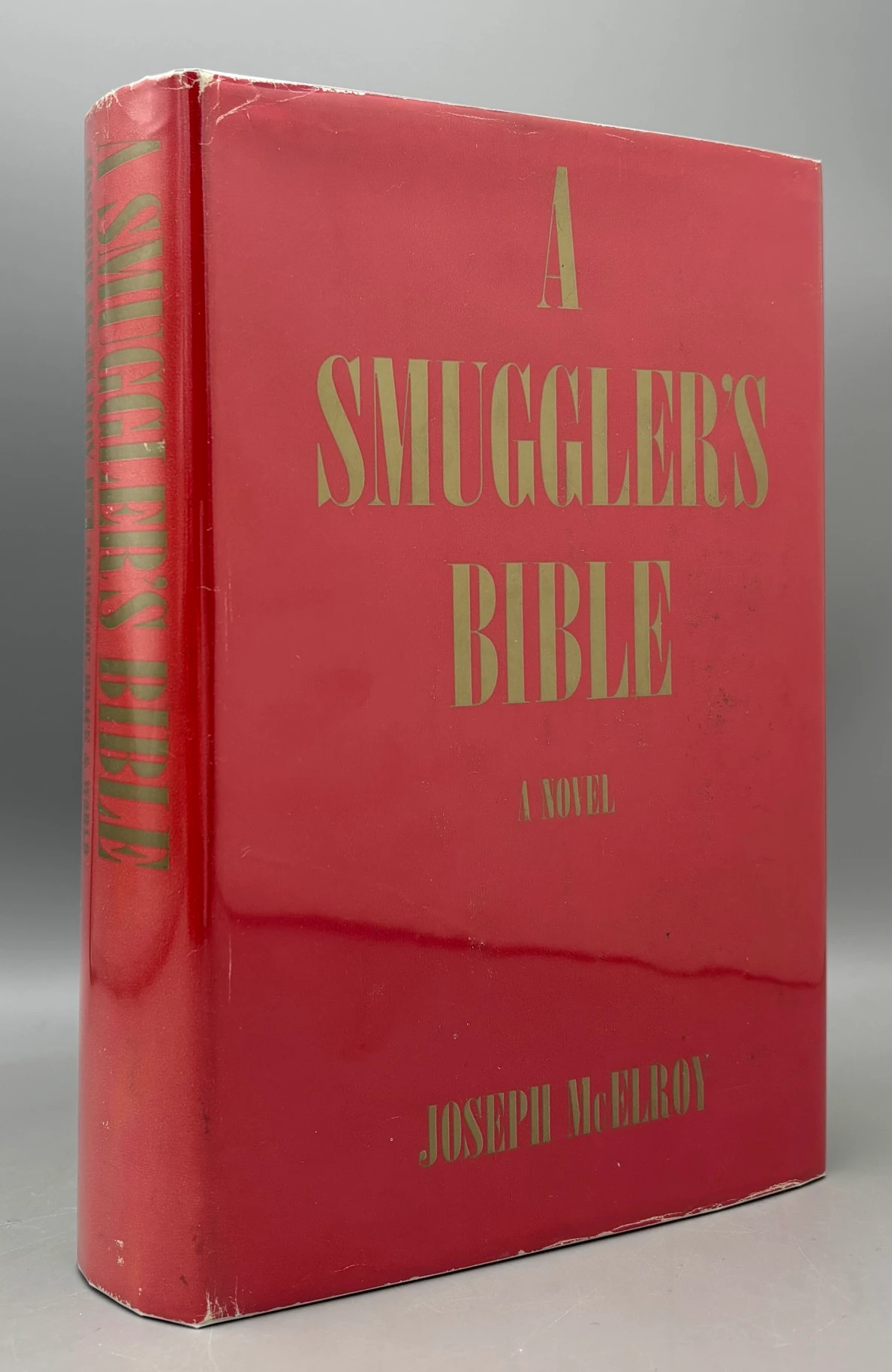 A SMUGGLER'S BIBLE, by Joseph McElroy - 1966 [1st Edition, DJ]