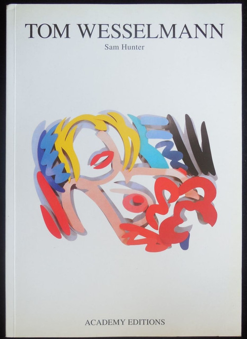 TOM WESSELMANN, by Sam Hunter - 1995 American Pop Art Collage New
