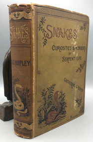 SNAKES: CURIOSITIES AND WONDERS OF SERPENT LIFE, by Catherine C. Hopley - 1882 [1st Ed.&91;