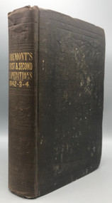 REPORT OF THE EXPLORING EXPEDITION TO THE ROCKY MOUNTAINS AND TO OREGON AND NORTH CALIFORNIA, by J.C. Frémont - 1845 [1st Ed.&91;