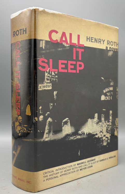 CALL IT SLEEP, by Henry Roth - 1960 [Signed and inscribed/DJ] | Panoply ...