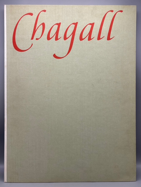 MARC CHAGALL, GOUACHES: A LIMITED EDITION IN FACSIMILE, ed. Georg