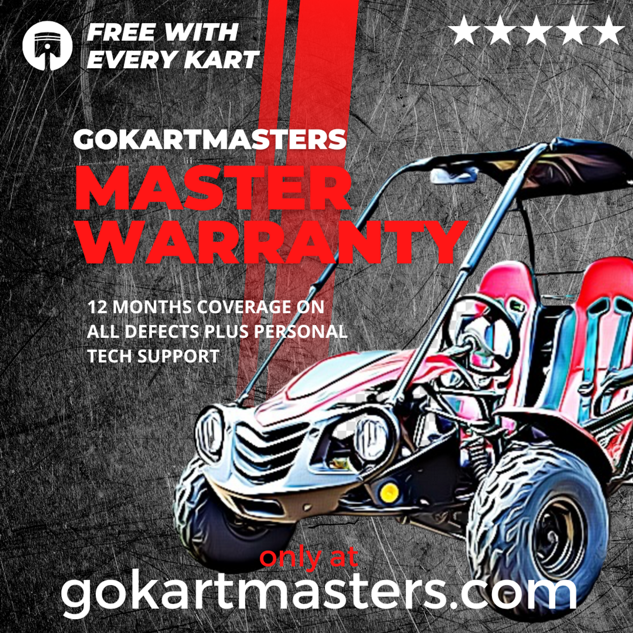 The ONLY 12 month warranty on TrailMaster karts absolutely free. We'll cover your kart bumper to bumper in the first year for any defect or malfunction.