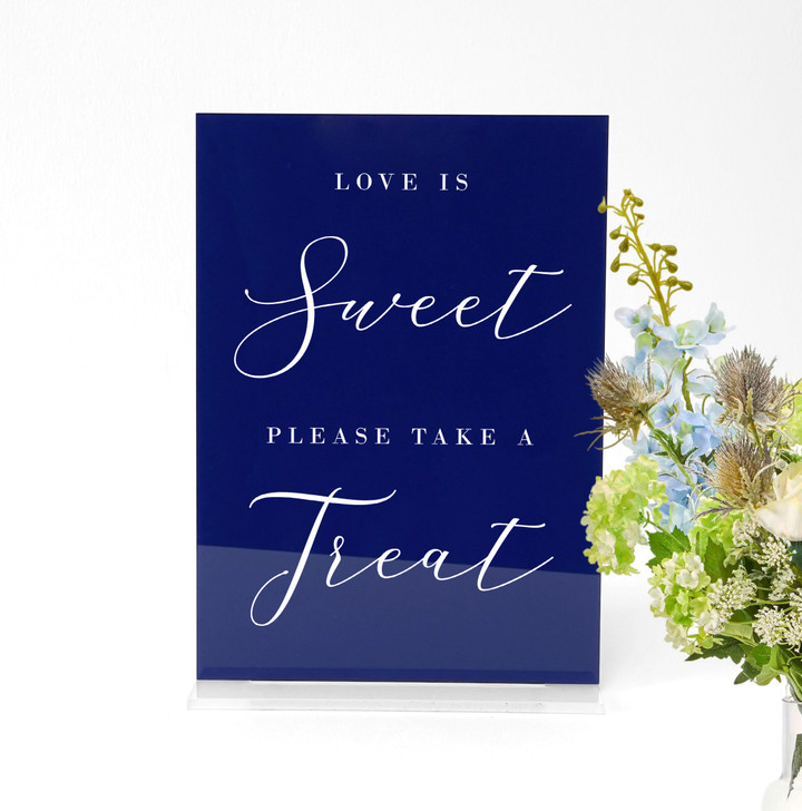 Acrylic Wedding Favour Table Sign - Love Is Sweet Please Take A Treat