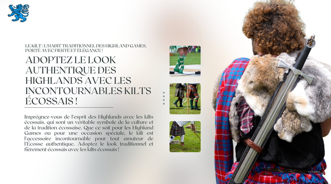 Kilts écossais - Un Must Have pour les Highland Games