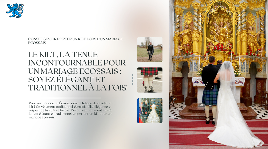 Conseils pour porter un kilt lors d'un mariage écossais