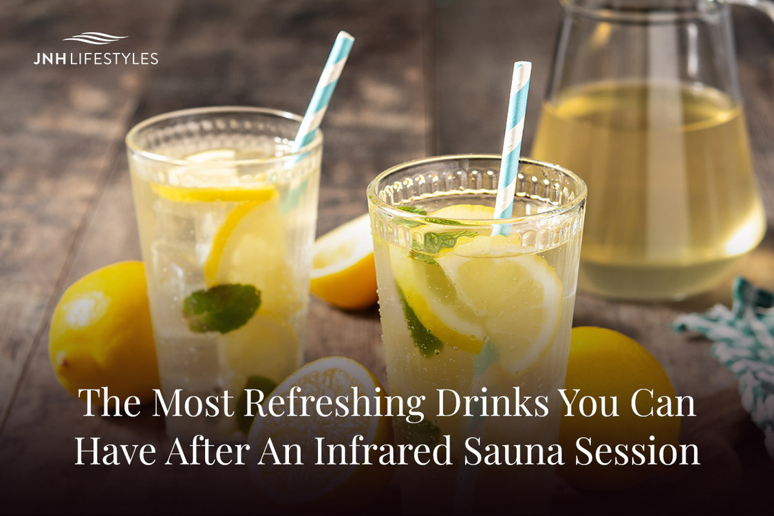 The Most Refreshing Drinks You Can Have After An Infrared Sauna Session