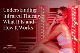 Understanding Infrared Therapy: What It Is and How It Works Understanding Infrared Therapy: What It Is and How It Works