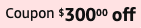 $300 Coupon on Amazon