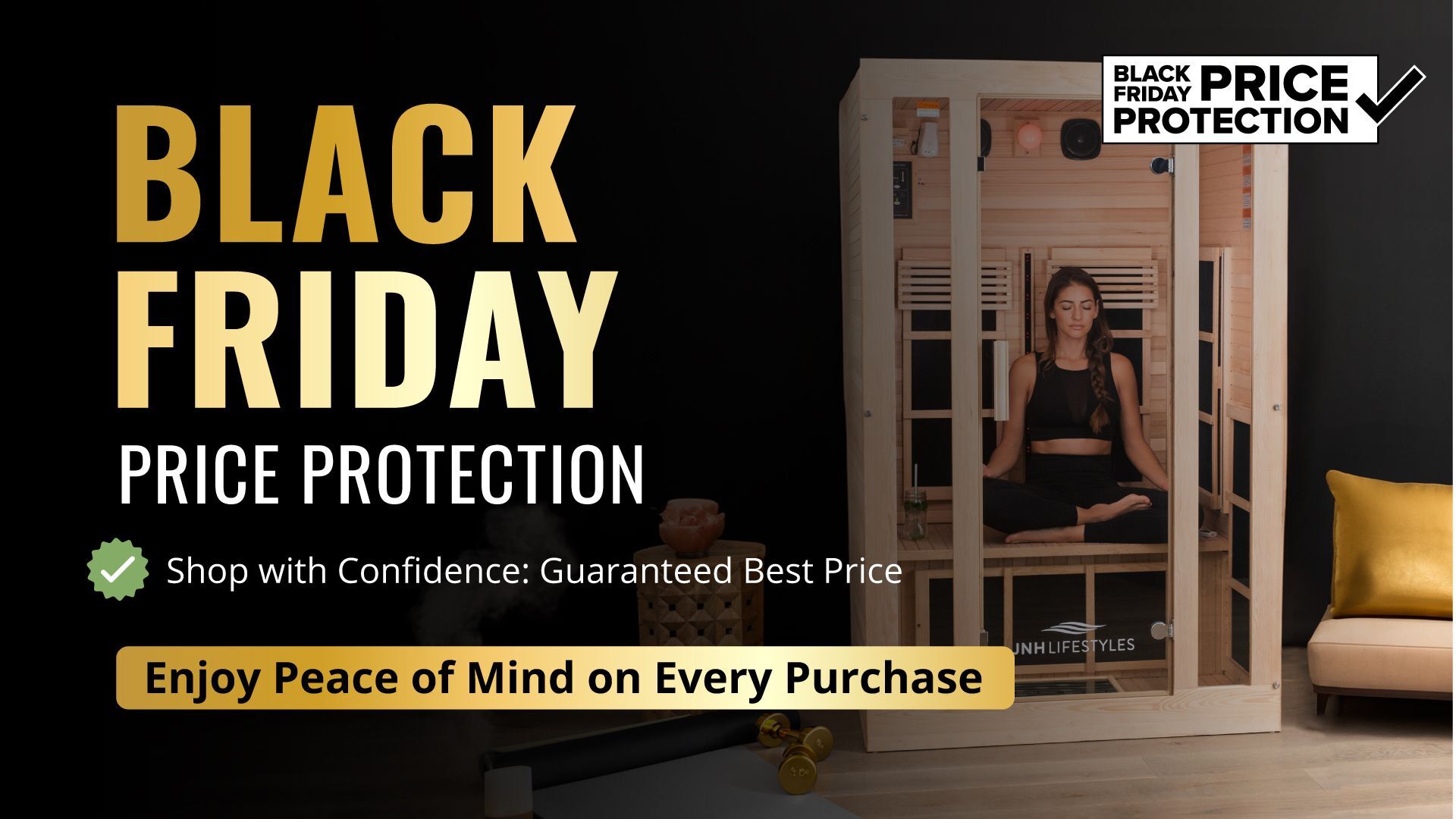 Black Friday Price Protection Infrared Sauna