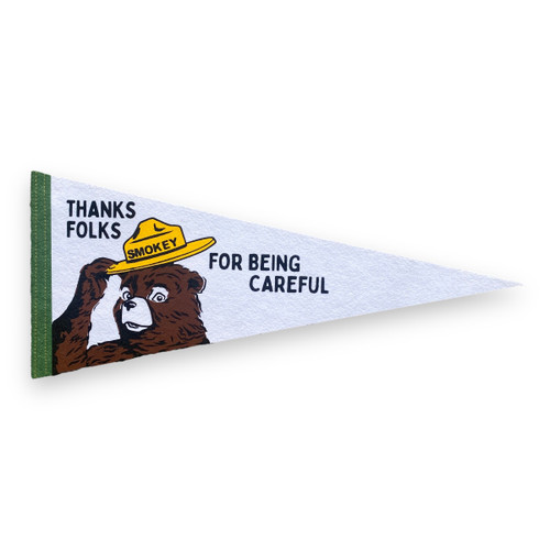 Smokey Bear pennant, includes phrase Thanks Folks For Being Careful