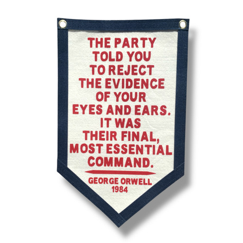 photo of banner with Orwell quote written on it