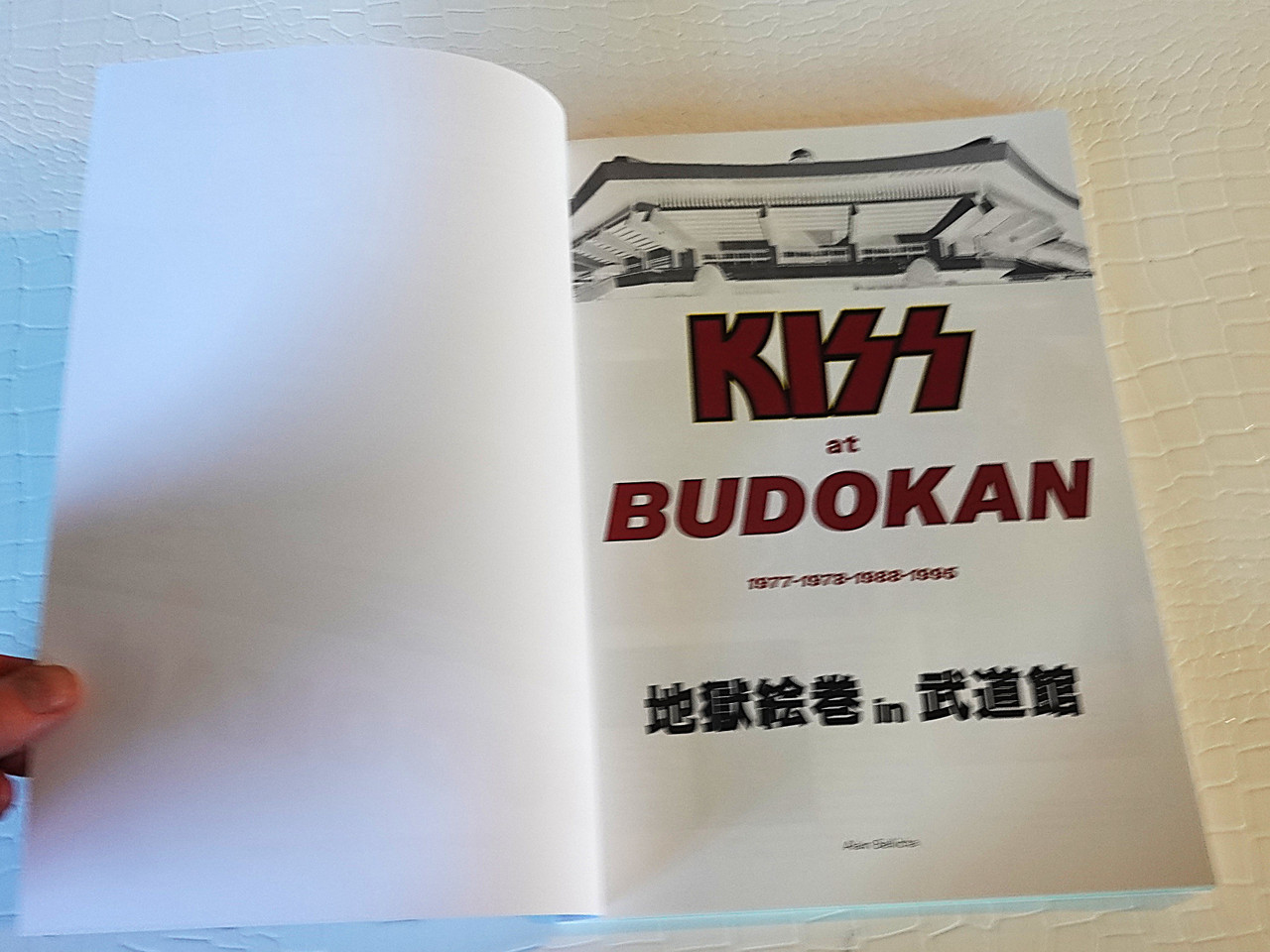 KISS at Budokan 1977, 1978, 1988, and 1995 The Ultimate Rock and