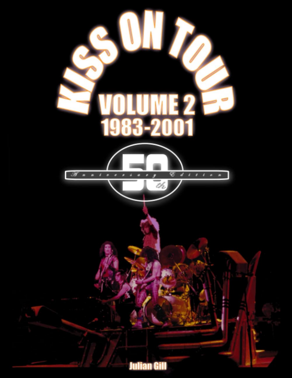KISS On Tour, 1983-2001 Softcover Book
