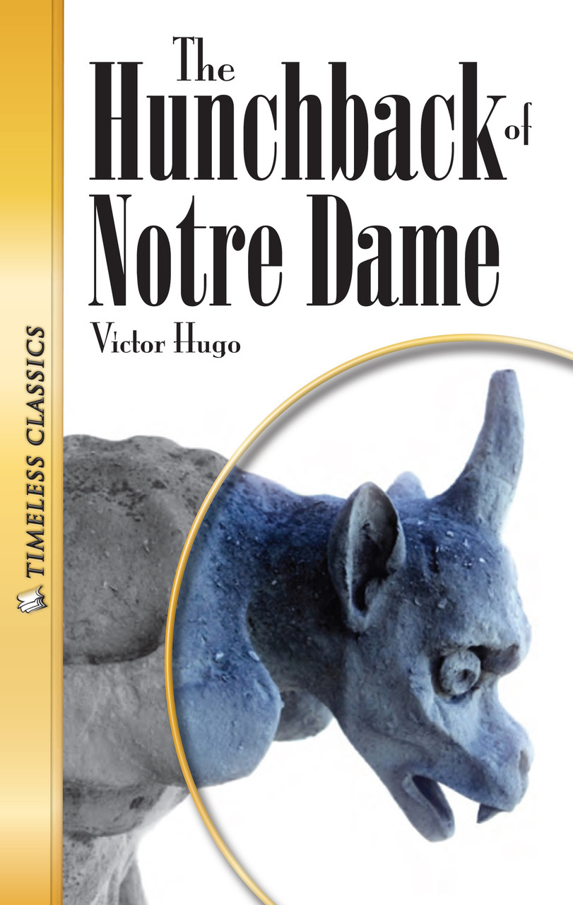 The Hunchback of Notre Dame Novel | Victor Hugo | Saddleback