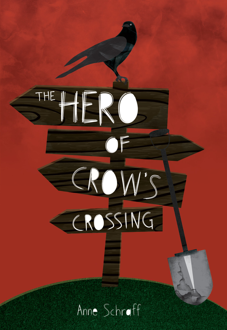 The Hero of Crow's Crossing | Anne Schraff | Saddleback