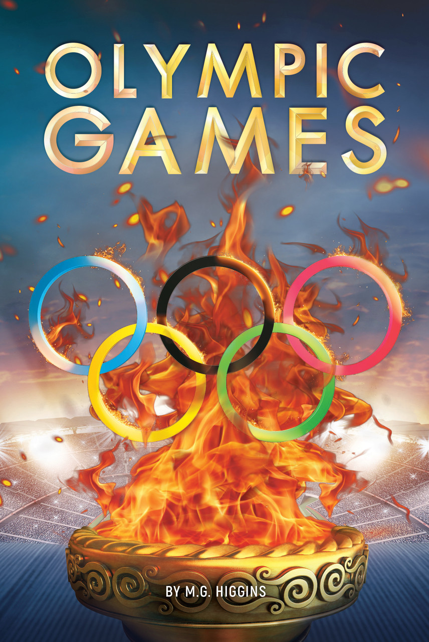 Olympic Games | M.G. Higgins | Saddleback Educational Publishing