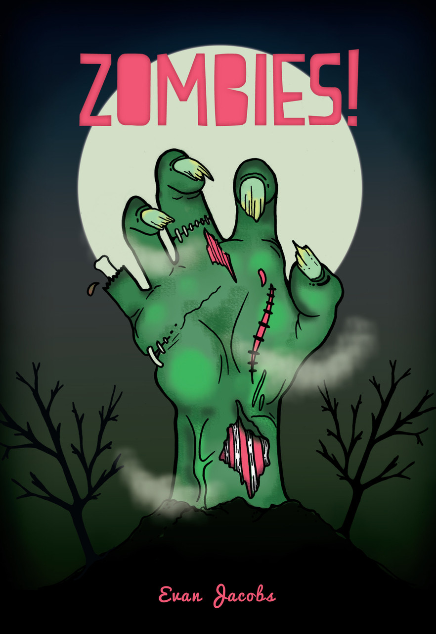Zombies! | Evan Jacobs | Saddleback Educational Publishing | Hi-Lo