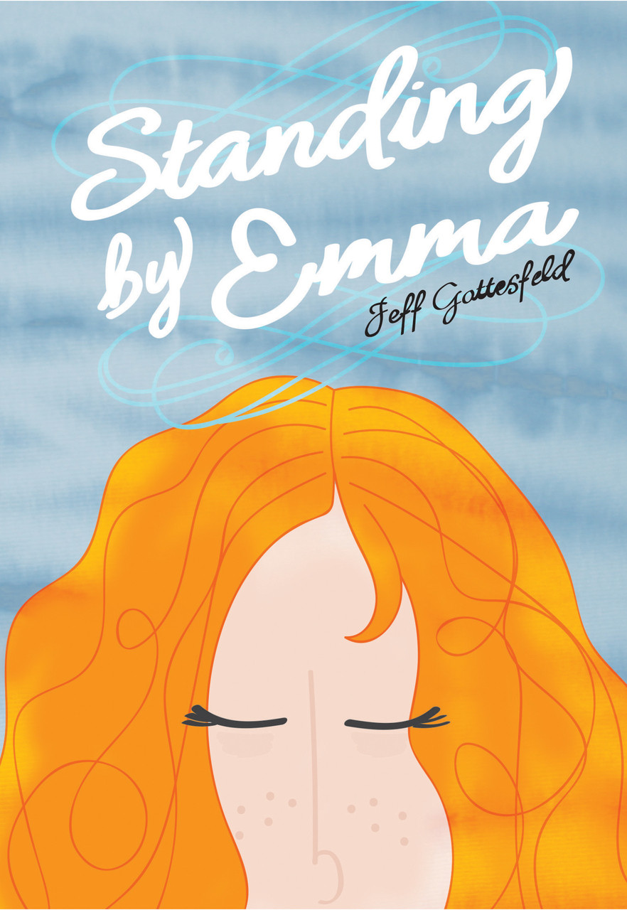 Standing By Emma | Jeff Gottesfeld | Saddleback Educational