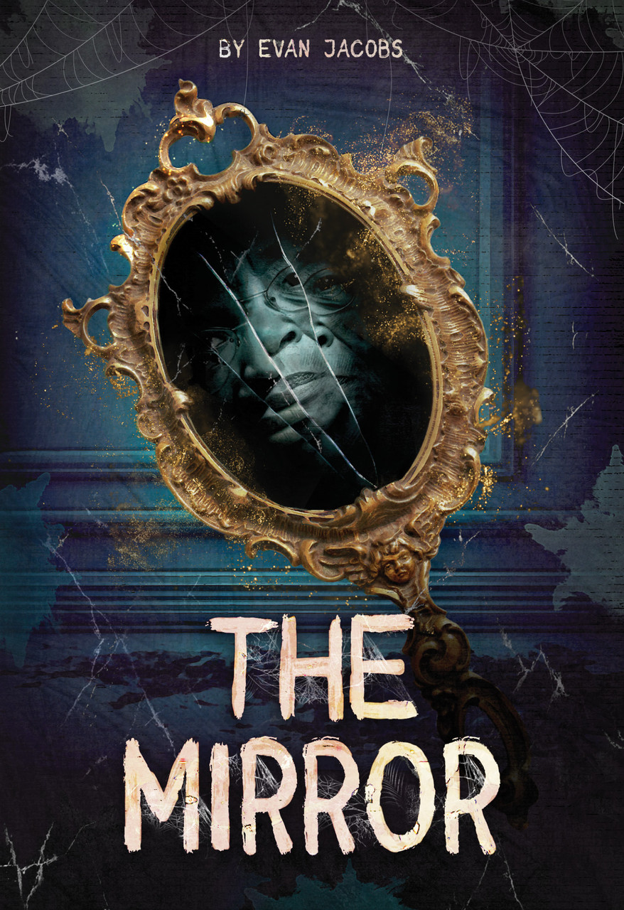 The Mirror | Saddleback Educational Publishing | Hi-Lo Booksª