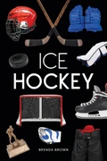 Ice Hockey | Hi-Lo Booksª | Educational Books