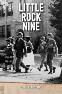 Little Rock Nine | Hi-Lo Booksª | Educational Books