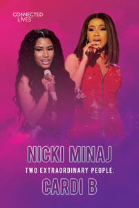Connected Lives: Nicki Minaj/Cardi B | Hi-Lo Booksª | Educational Books Connected Lives: Nicki Minaj/Cardi B | Hi-Lo Booksª | Educational Books
