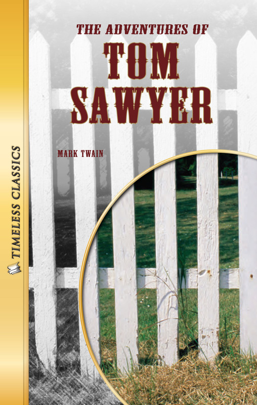 The Adventures of Tom Sawyer Novel | Hi-Lo Booksª | Educational Books