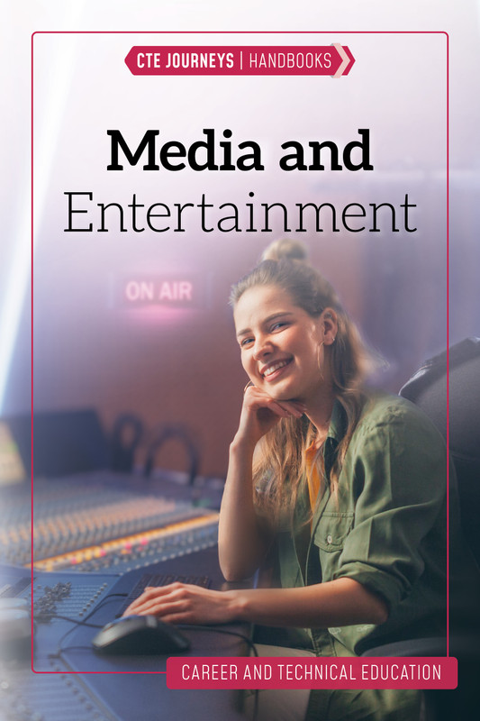 Media and Entertainment | CTE Journeys Handbooks | Hi-Lo Booksª