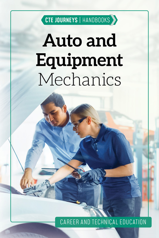 Auto and Equipment Mechanics | CTE Journeys Handbooks | Hi-Lo Booksª