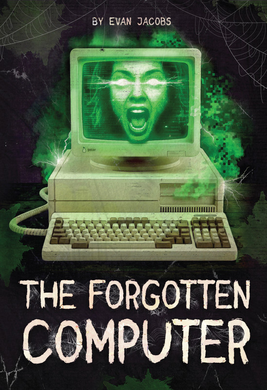 The Forgotten Computer | Hi-Lo Booksª | Educational Books
