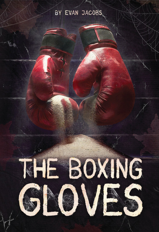 The Boxing Gloves | Hi-Lo Booksª | Educational Books