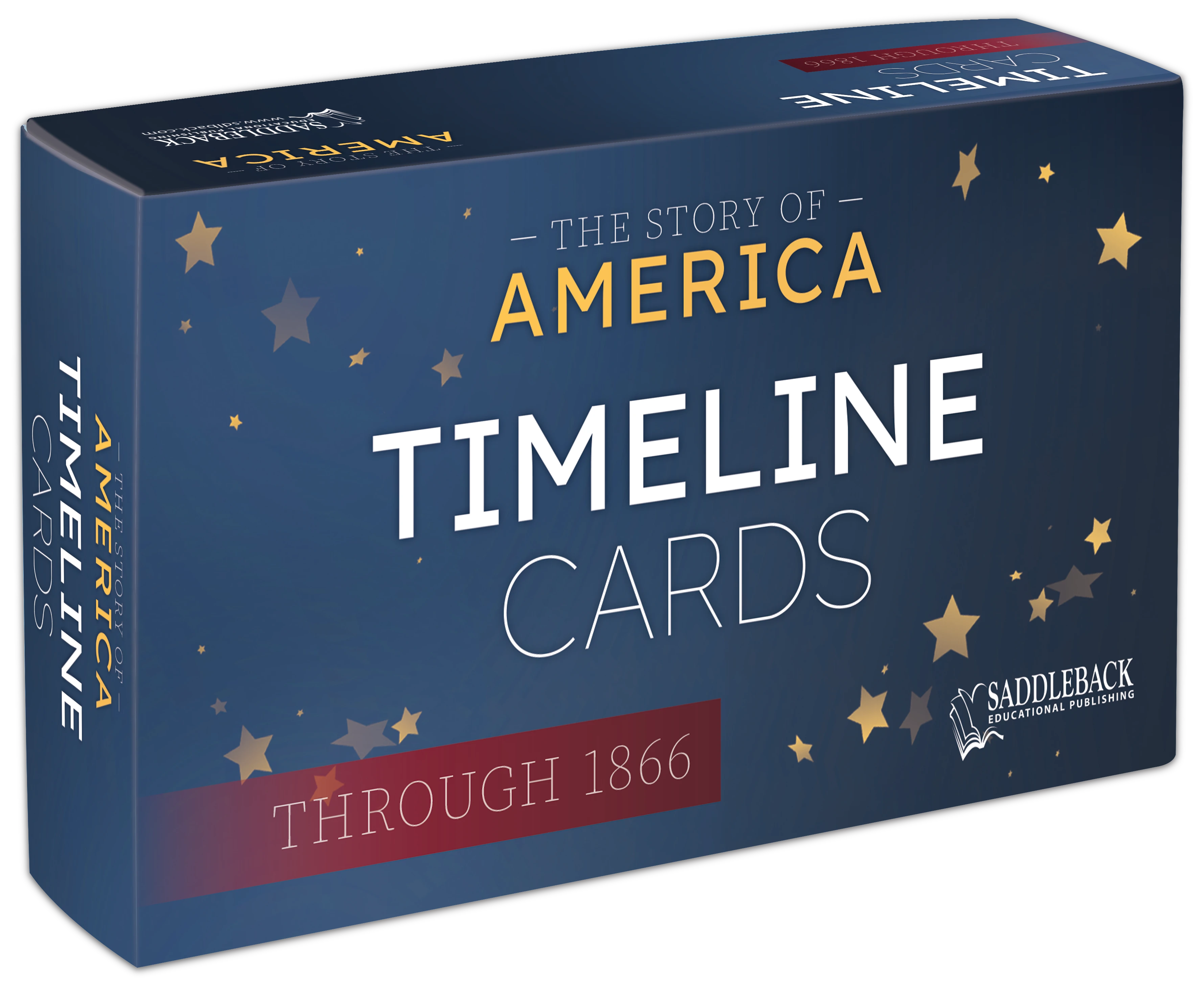 The Story of America Timeline Cards: Through 1866