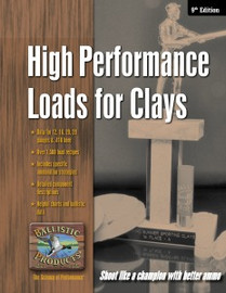 High Performance Loads for Clays,  9th Ed.