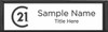 Century 21 New Logo Small Executive Black Name Badge | KWP-98759