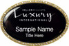Keller Williams Luxury International Gold Oval Beyond Bling Black Name Badge