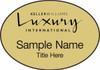 Keller Williams Luxury International Gold Oval Name Badge