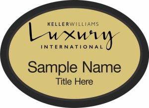 Keller Williams Luxury International Black Oval Executive Gold Name Badge
