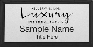 Keller Williams Luxury International Black Executive Silver Name Badge
