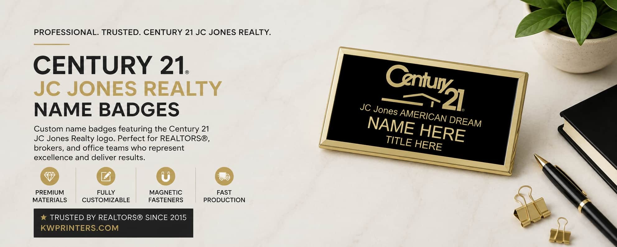 Century 21 JC Jones Realty name badges for REALTORS brokers and office professionals