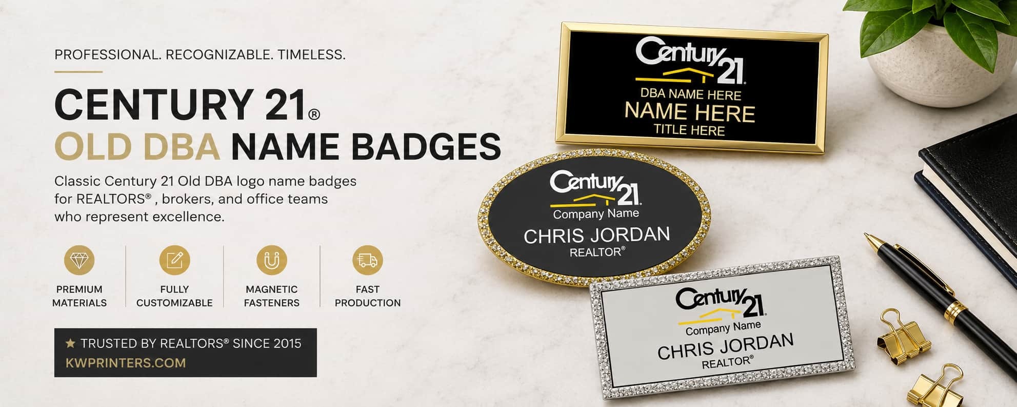 Century 21 old DBA name badges for REALTORS and real estate office professionals