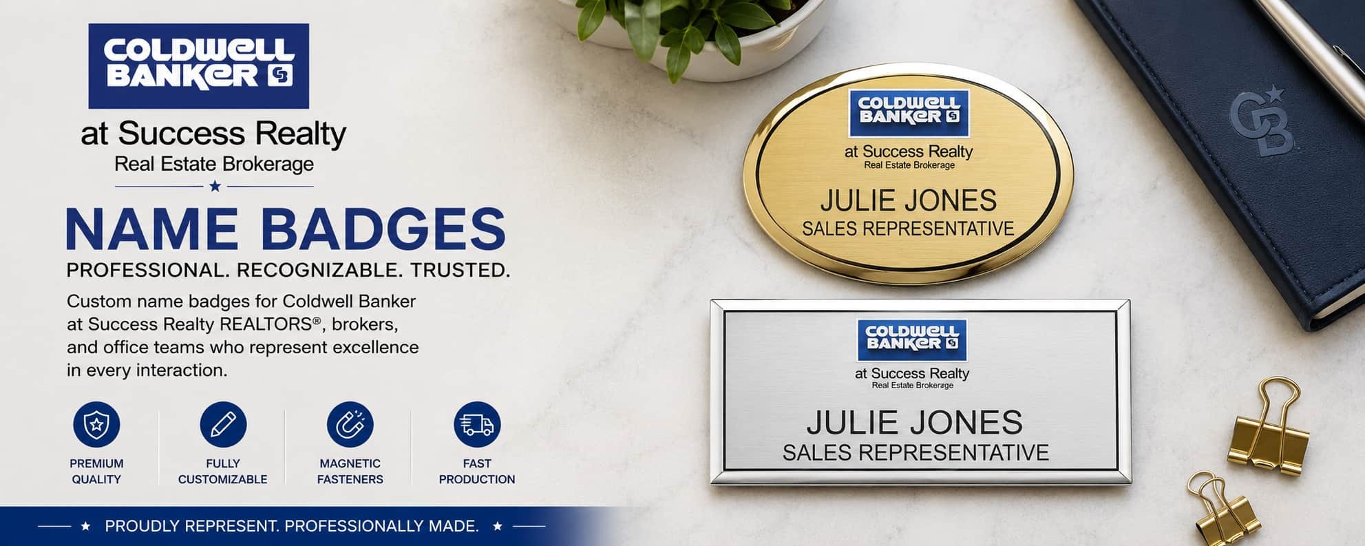 Coldwell Banker at Success Realty name badges for REALTORS and real estate professionals