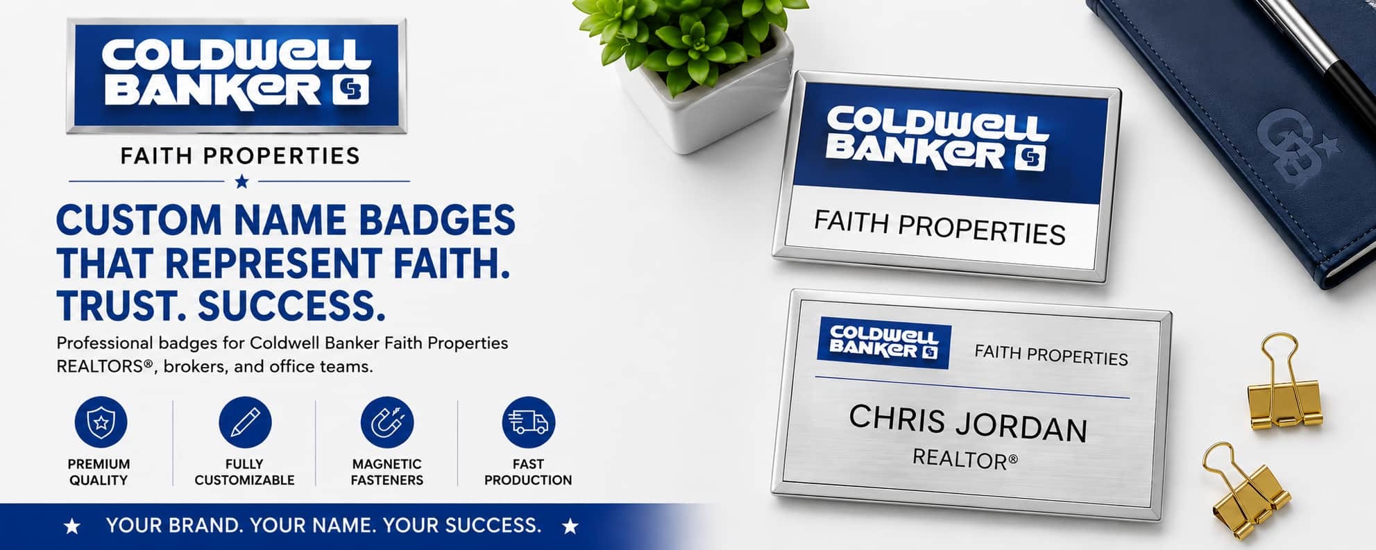 Coldwell Banker Faith Properties name badges for REALTORS and real estate professionals