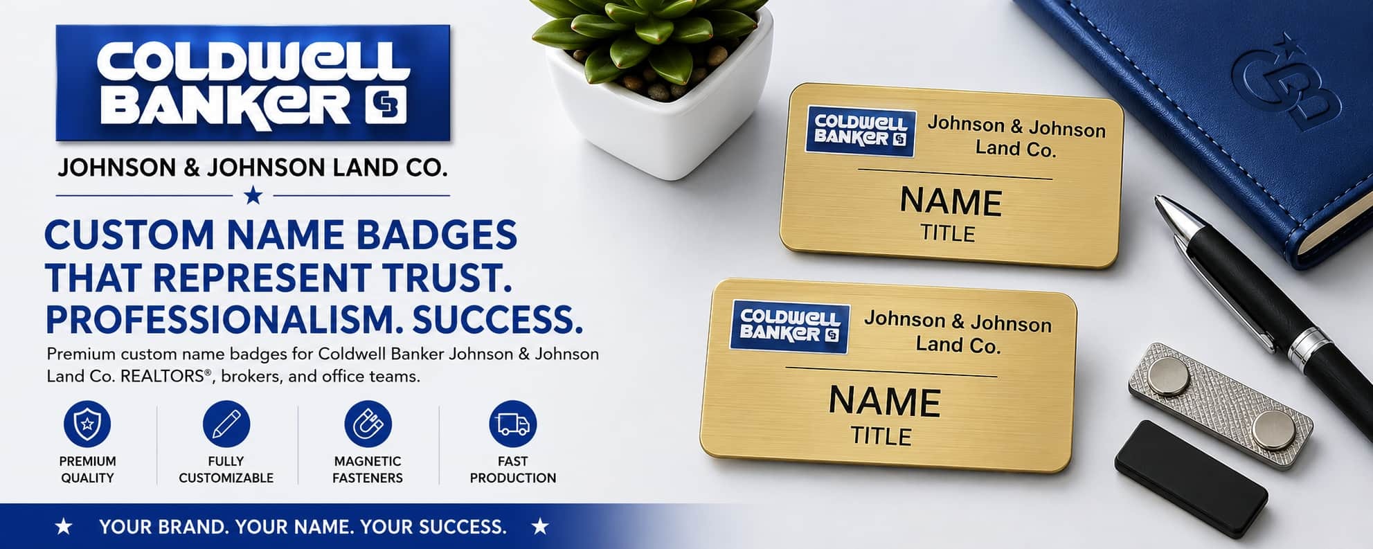Coldwell Banker Johnson and Johnson Land Co name badges for REALTORS and real estate professionals