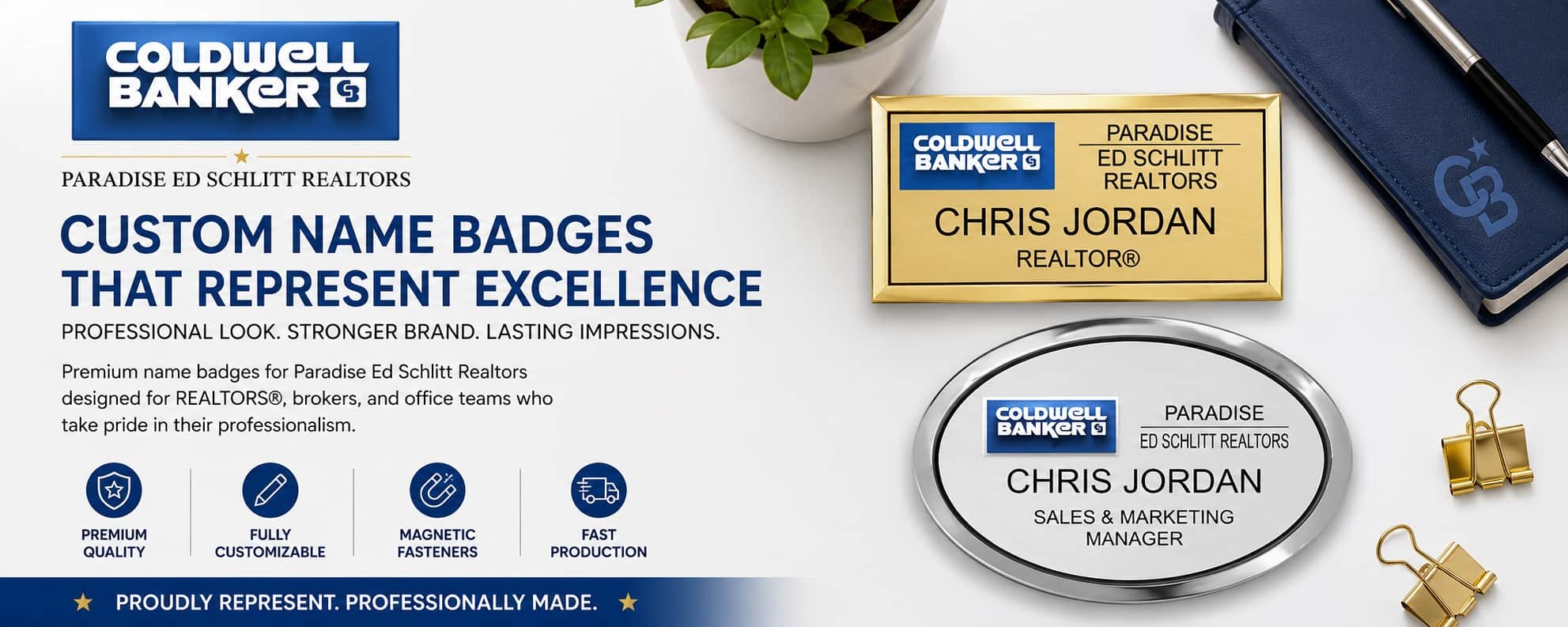Coldwell Banker Paradise Ed Schlitt name badges for REALTORS and real estate professionals