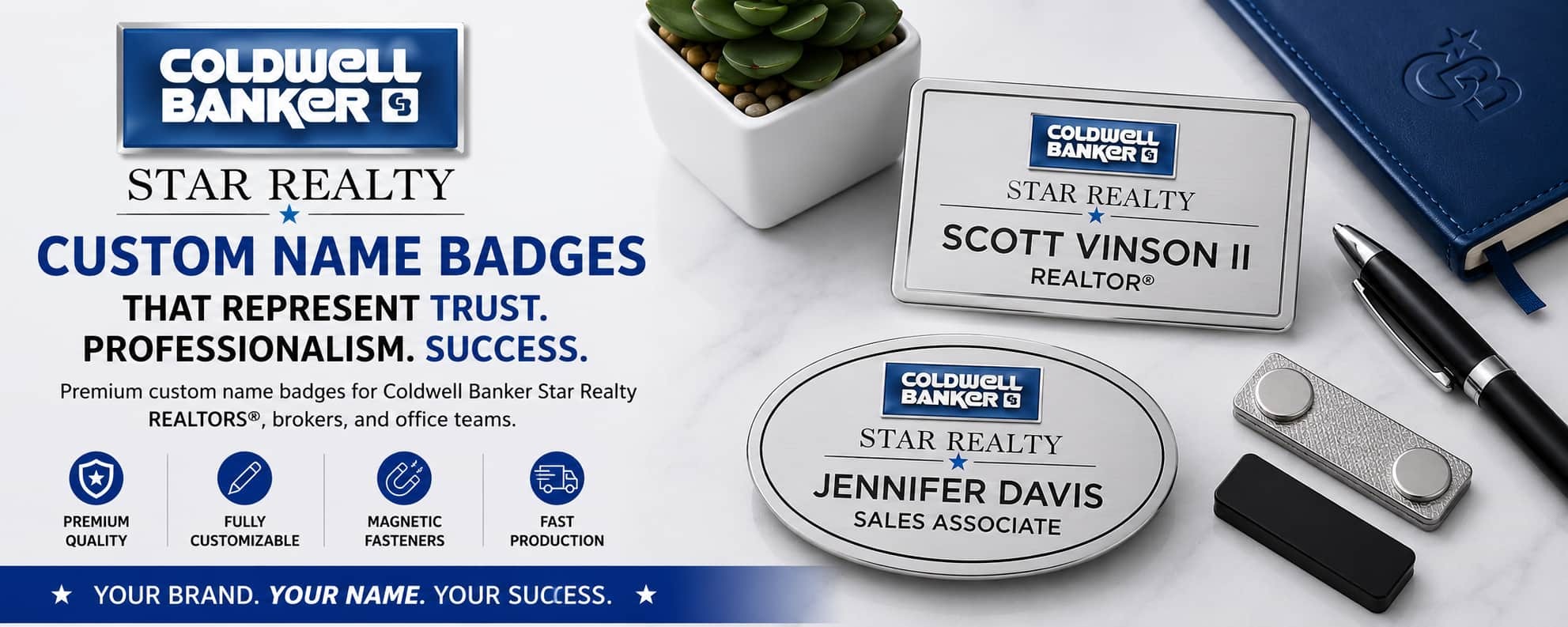 Coldwell Banker Star Realty name badges for REALTORS and real estate professionals