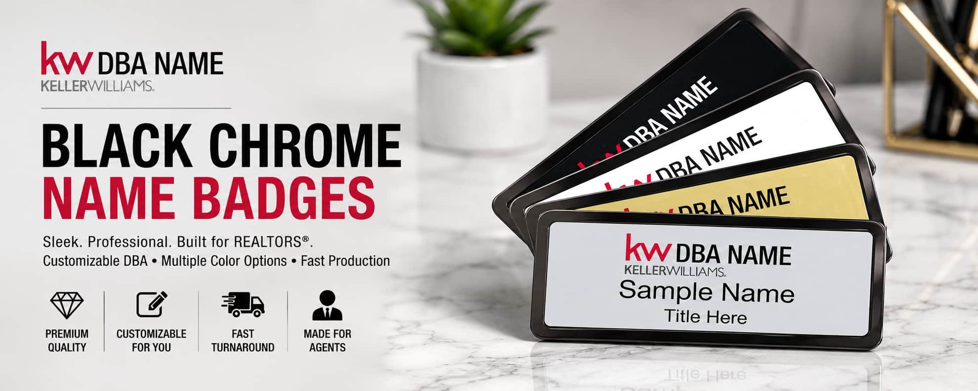 Keller Williams black chrome name badges with customizable DBA branding for REALTORS and real estate professionals