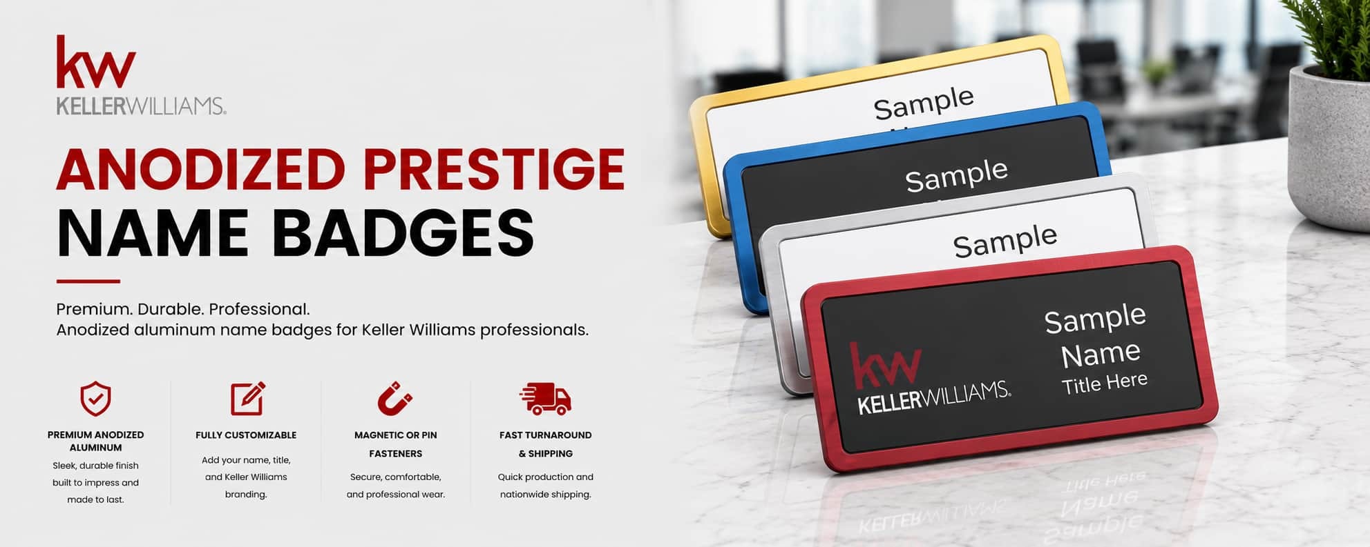 Keller Williams KW logo anodized prestige name badges for REALTORS®