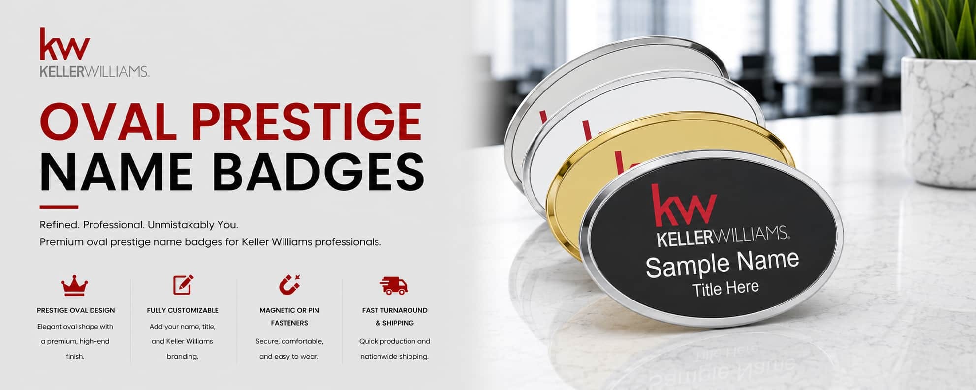 Keller Williams KW Logo Oval Prestige Name Badges for REALTORS
