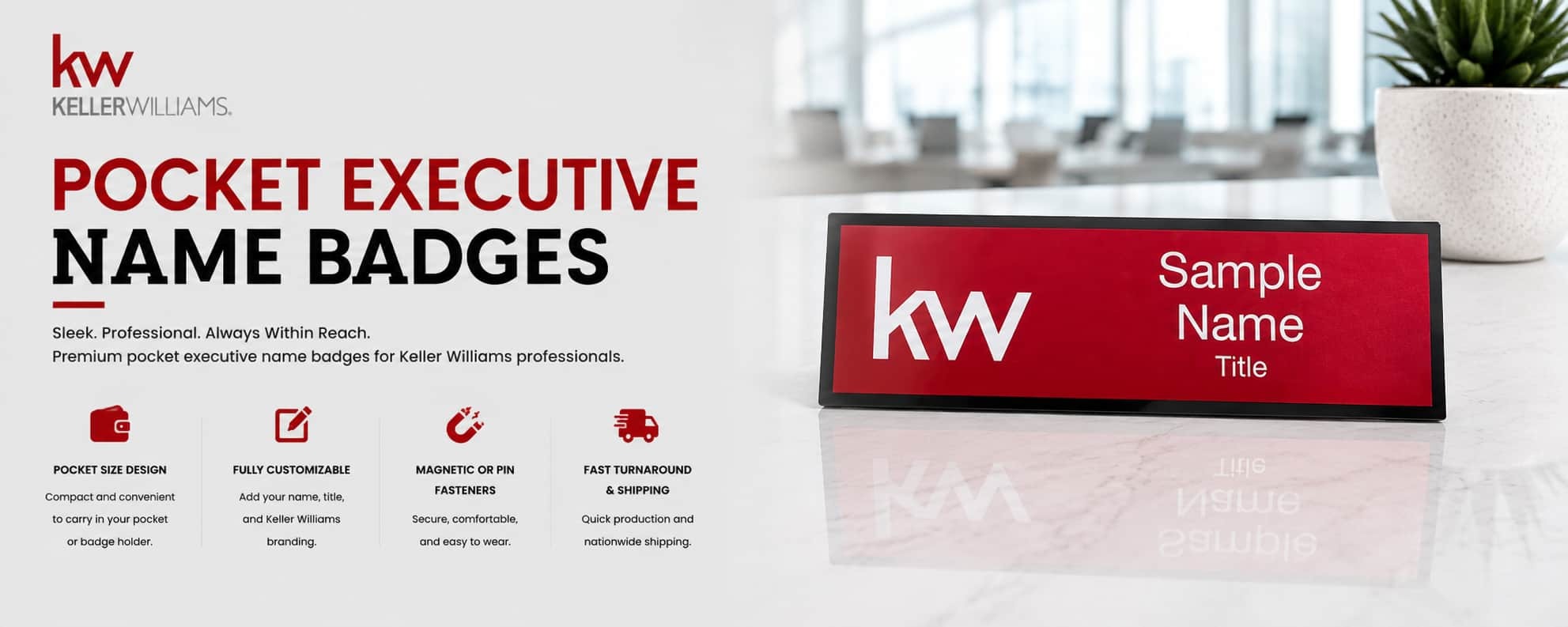 Keller Williams KW Logo Pocket Executive Name Badges for REALTORS